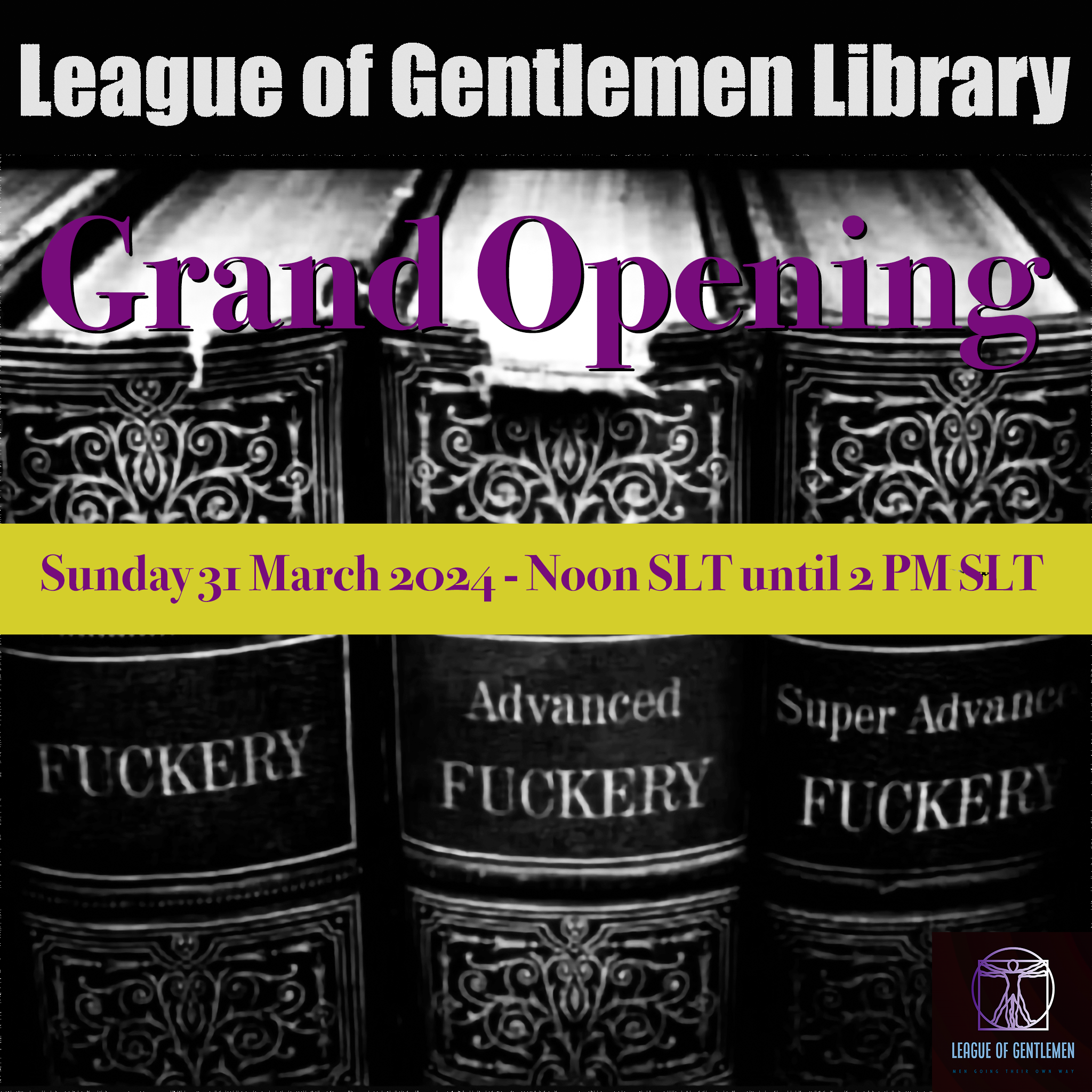 The League of Gentlemen @ TLoG Library - Sunday 31 March 2024 - Noon SLT until 2 PM SL